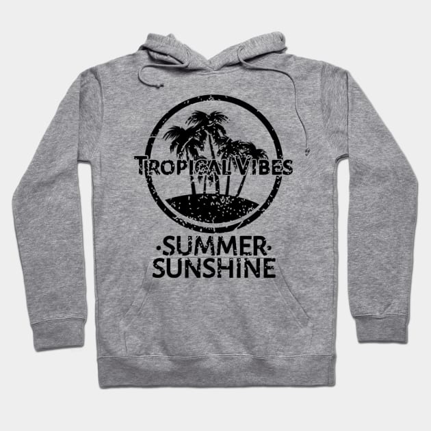 Tropical Vibes At Summer Sunshine Hoodie by radeckari25